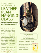 Load image into Gallery viewer, Sapsucker Farms Leather Plant Hanging Class