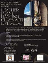 Load image into Gallery viewer, Leather Plant Hanging Class + Live Music